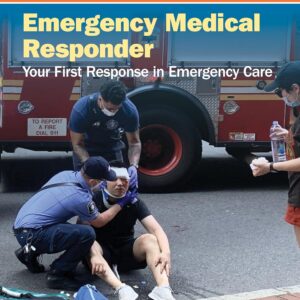 Emergency Medical Responder: Your First Response in Emergency Care - Navigate Essentials Access 7th Edition 9781284230789