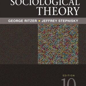 Sociological Theory 10th Edition 9781506337715