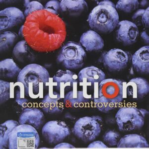 Nutrition: Concepts and Controversies 15th Edition 9781337906371