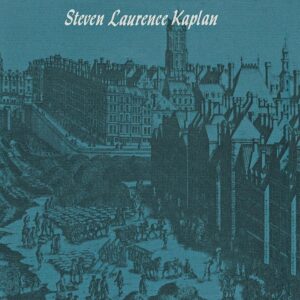 Provisioning Paris: Merchants and Millers in the Grain and Flour Trade during the Eighteenth Century Hardcover – December 21