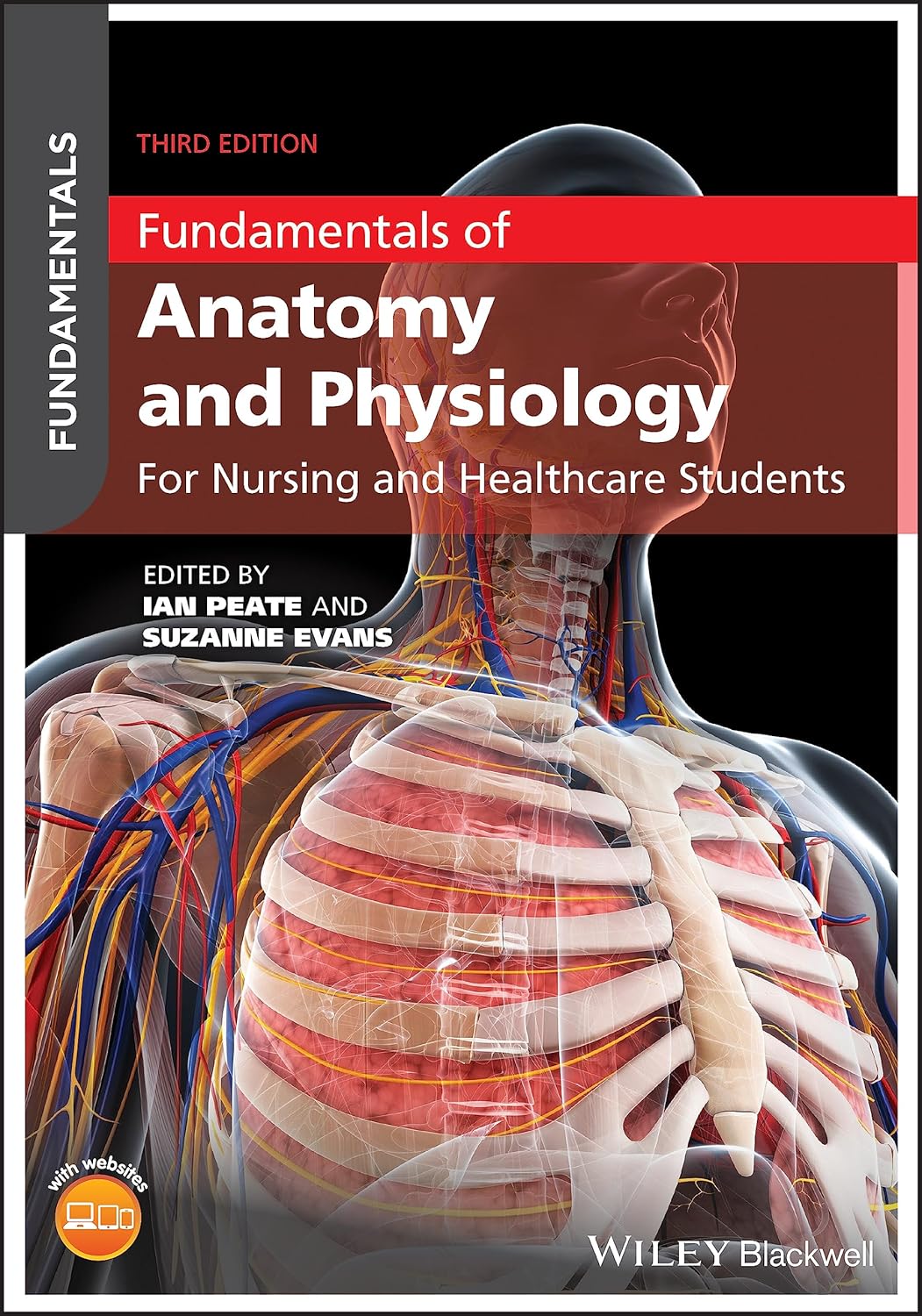 Fundamentals of Anatomy and Physiology: For Nursing and Healthcare Students 3rd Edition 9781119576488