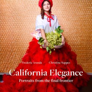 California Elegance: Portraits From the Final Frontier Hardcover – February 23