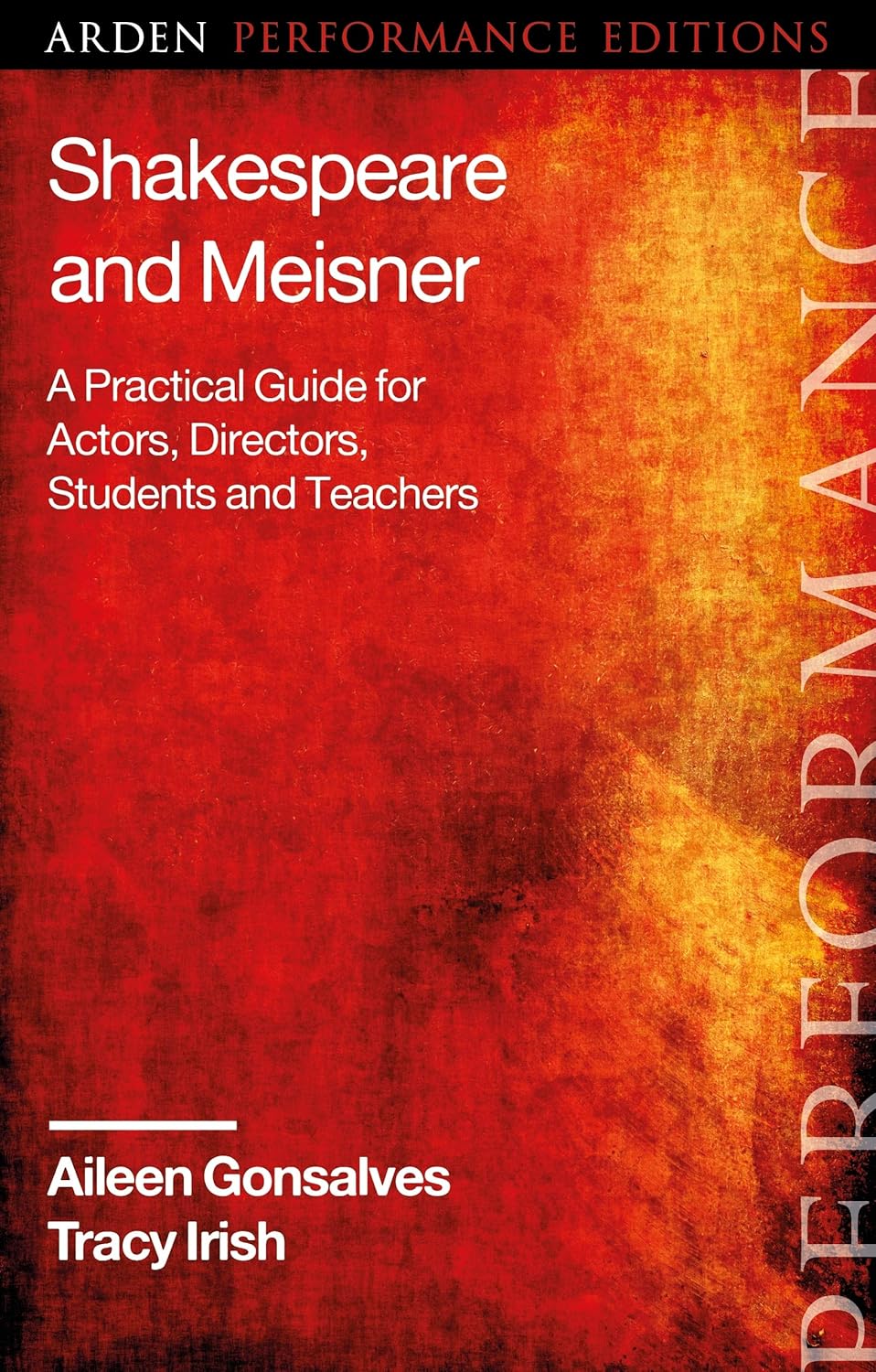Shakespeare and Meisner: A Practical Guide for Actors