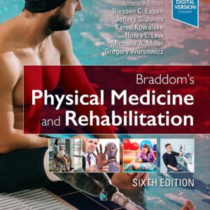 Braddom's Physical Medicine and Rehabilitation 6th Edition 9780323625395