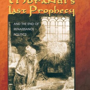 Morandi's Last Prophecy and the End of Renaissance Politics Hardcover – April 21