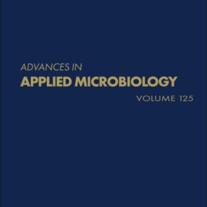 Advances in Applied Microbiology (Volume 125)