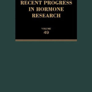 Recent Progress in Hormone Research