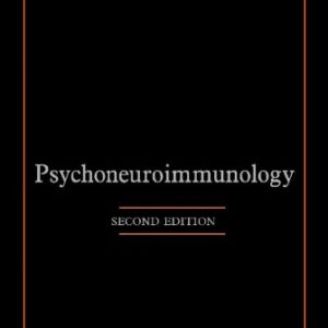 Psychoneuroimmunology (Behavioral Medicine Series)