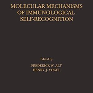 Molecular Mechanisms of Immunological Self-Recognition