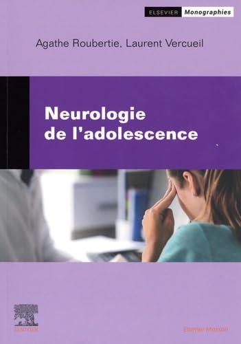 Neurologie de l'adolescence