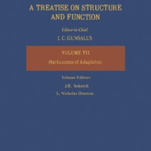 Bacteria: A Treatise on Structure and Function : Mechanism of Adaption