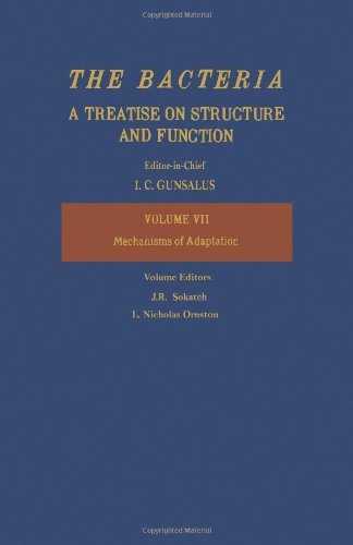 Bacteria: A Treatise on Structure and Function : Mechanism of Adaption