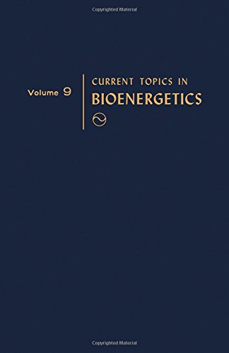 Current Topics in Bioenergetics: v. 9