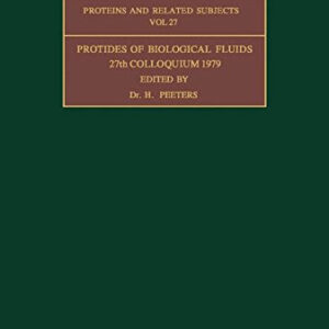 Protides of the Biological Fluids Volume 27