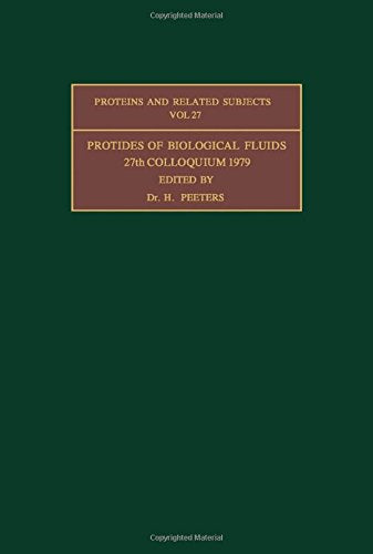 Protides of the Biological Fluids Volume 27