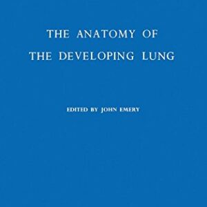 The Anatomy of the Developing Lung