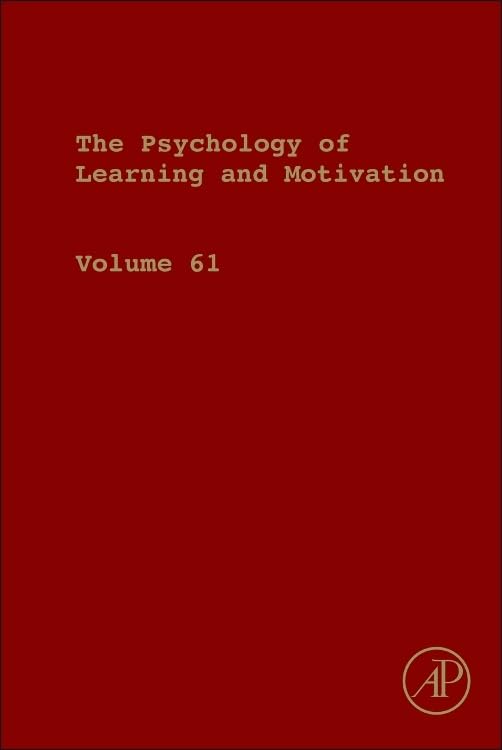 Psychology of Learning and Motivation (Volume 61)