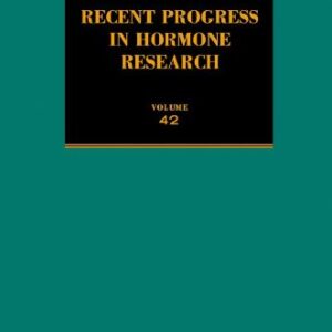 Recent Progress in Hormone Research: Proceedings of the 1985 Laurentian Hormone Conference