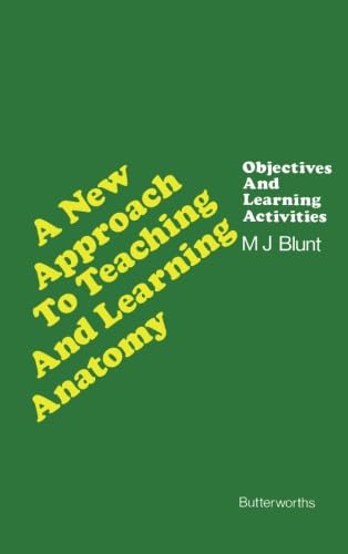 A New Approach to Teaching and Learning Anatomy: Objectives and Learning Activities
