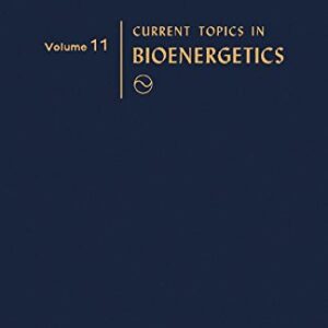 Current Topics in bioenergetics