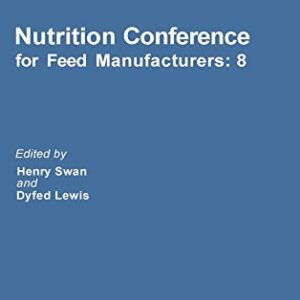Nutrition Conference for Feed Manufacturers: No. 8: Proceedings