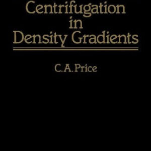 Centrifugation in Density Gradients
