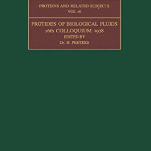Protides of the Biological Fluids Volume 26