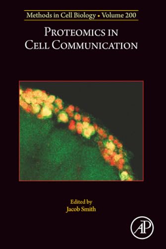 Proteomics in Cell Communication (Volume 200) (Methods in Cell Biology