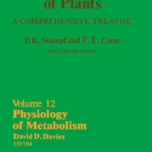 The Biochemistry of Plants: A Comprehensive Treatise