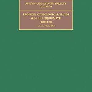 Protides of the Biological Fluids Volume 28