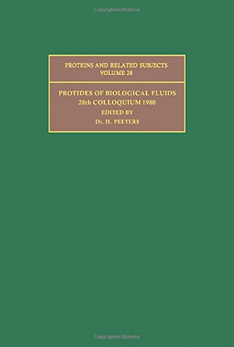 Protides of the Biological Fluids Volume 28