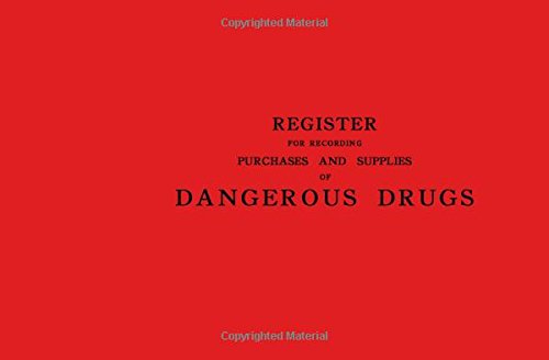 Register for Recording Purchases and Supplies of Dangerous Drugs