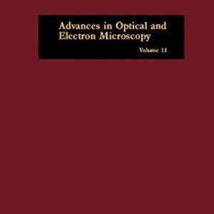 Advances in Optical and Electron Microscopy