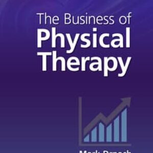 The Business of Physical Therapy (Lippincott Connect)-ISBN: 9781975195847