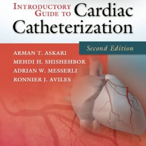 Introductory Guide to Cardiac Catheterization-ISBN: 9781605478852