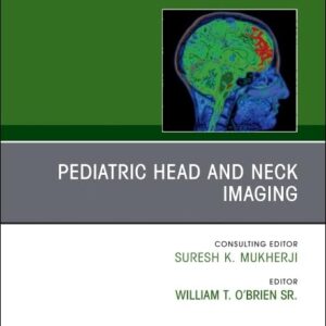 Pediatric Head and Neck Imaging