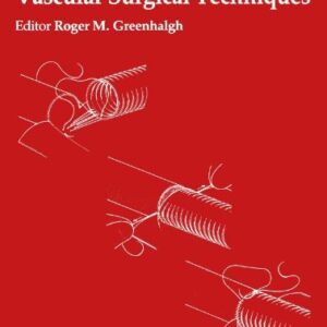 Vascular Surgical Techniques