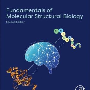 Fundamentals of Molecular Structural Biology