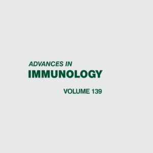 Advances in Immunology (Volume 139)