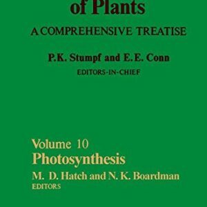 The Biochemistry of Plants: A Comprehensive Treatise : Photosynthesis