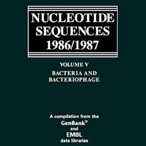 Nucleotide Sequences 1986/1987: Bacteria and Bacteriophage