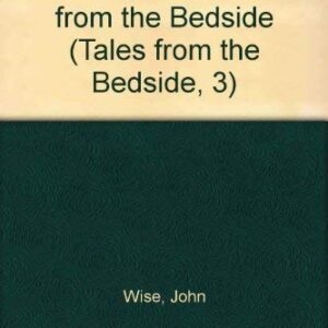 The Best of Tales from the Bedside (NT-Books)-ISBN: 9780970579003