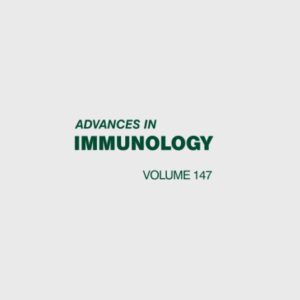 Advances in Immunology (Volume 147)