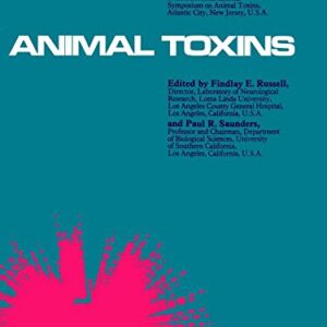 Animal Toxins: Collection of Papers of the 1st International Symposium on Animal Toxins A.C.