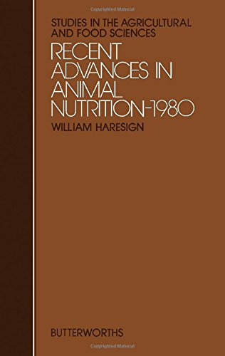 Recent Advances in Animal Nutrition (Studies in the Agricultural & Food Sciences)