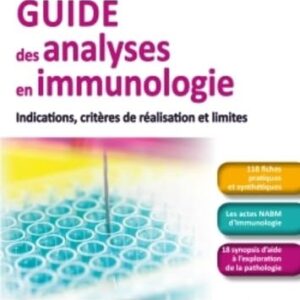 Guide des analyses en immunologie: Indications