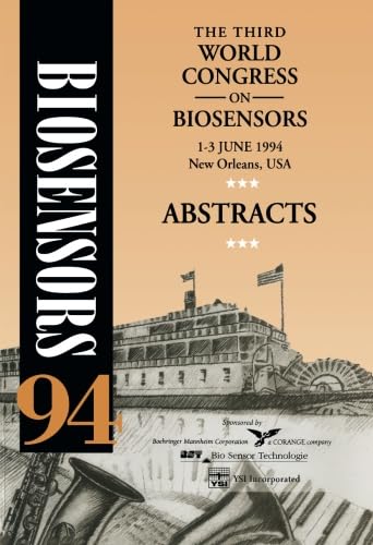 The Third World Congress on Biosensors Abstracts