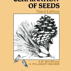 The Germination of Seeds: Third Edition