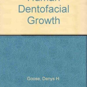 Human Dentofacial Growth