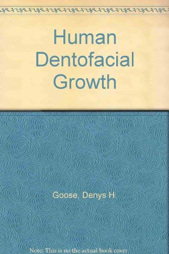 Human Dentofacial Growth